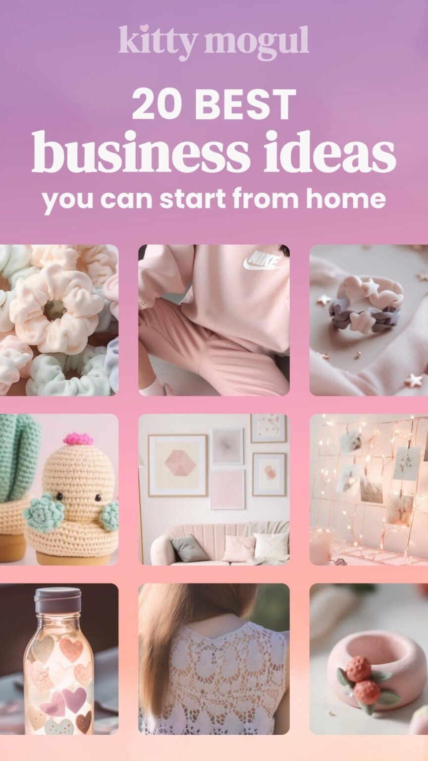 20 Best Business Ideas 👑 you Can Start in 2024 - Kitty Mogul Creative ...